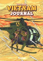 VIETNAM JOURNAL VOLUME 2 : LE TRIANGLE DE FER