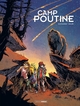 CAMP POUTINE - T02 - CAMP POUTINE - VOL. 02/2