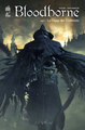 Bloodborne - T03 - Le chant des corbeaux