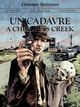 CHRONIQUES AMERICAINES T01 UN CADAVRE A CHILDRESS CREEK