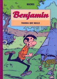 Benjamin Travail que vaille