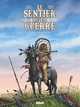 Le sentier de la guerre - T03 – Little Big Horn river