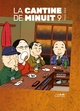 La Cantine de minuit - T09