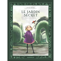 LE JARDIN SECRET - TOME 1