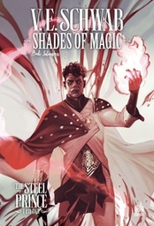 Shades of magic - The Steel Prince Trilogy - T02