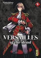 VERSAILLES OF THE DEAD - TOME 4