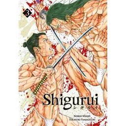 SHIGURUI - TOME 3