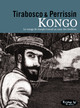 Kongo - Le voyage de Joseph Conrad au coeur des ténèbres - Version poche