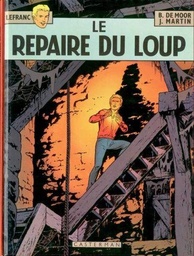 Lefranc - EO T04 - Le repaire du loup