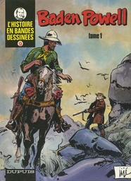 L'Histoire en bandes dessinées - T09 - Baden Powell T01