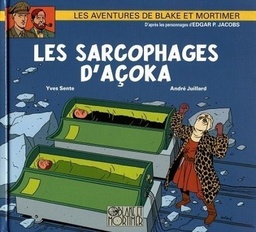 Les aventures de Blake & Mortimer - EO HS01 - Les sarcophages d'Açoka