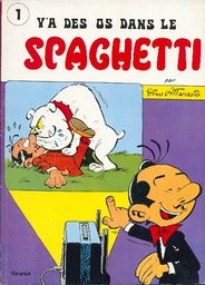 Spaghetti - EO T01(16) - Y'a des os dans le spaghetti