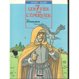 Les 7 vies de l'épervier – cycle 1 EO T04 - Hyronimus