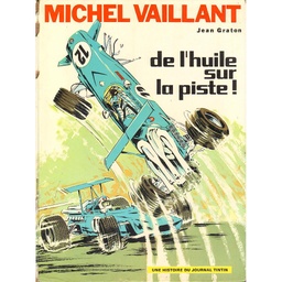 Michel Vaillant - EO T18 - De l'huile sur la piste