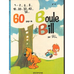 Boule et Bill - EO T04 - 60 gags de Boule et Bill n°4