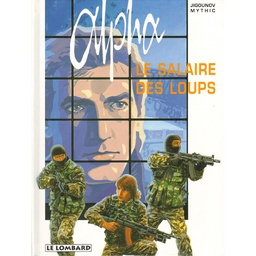 Alpha – EO T03 - Le salaire des loups