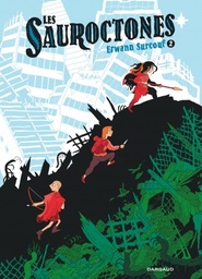 LES SAUROCTONES - TOME 2