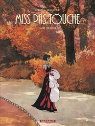 MISS PAS TOUCHE - INTEGRALE - TOME 2 - MISS PAS TOUCHE - INTEGRALE - TOME 2