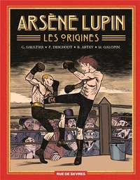 ARSENE LUPIN, LES ORIGINES (INTEGRALE)