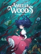 AMELIA WOODS - TOME 01 - LE MANOIR DE LADY HEME