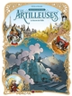 LES ARTILLEUSES - T03 - LES ARTILLEUSES - VOL. 03/3 - LE SECRET DE L'ELFE