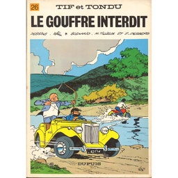 Tif et Tondu - EO T26 - Le gouffre interdit