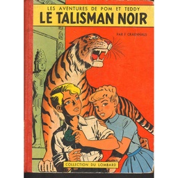 Pom et Teddy - Rééd1983 T02 - Le talisman noir