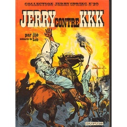 Jerry Spring - GF N/B T04 - Jerry contre KKK + La passe des indiens