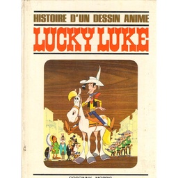 Lucky Luke - Histoire d'un dessin animé