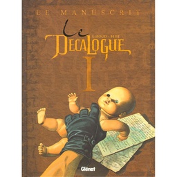 Le décalogue – EO T01 - Le manuscrit