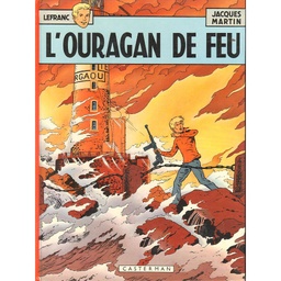 Lefranc - Rééd1975 T02 - L'ouragan de feu