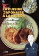 LA CANINE DE MINUIT - LA CUISINE JAPONAISE A LA MAISON