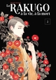 LE RAKUGO, A LA VIE, A LA MORT - VOL.2