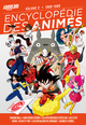 ENCYCLOPEDIE DES ANIMES - T02 - ENCYCLOPEDIE DES ANIMES 2 DE 1980 A 1988