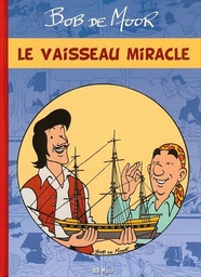 LE VAISSEAU MIRACLE