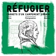 REFUGIER - CARNETS D'UN CAMPEMENT URBAIN