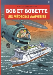 Bob & Bobette - T360 - Les médecins amphibies