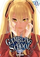 GAMBLING SCHOOL TWIN T11