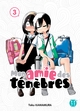 MON AMIE DES TENEBRES T03