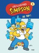 LES SIMPSON - LES ILLUSTRES SIMPSON - TOME 1 AU TOP !