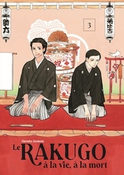 LE RAKUGO, A LA VIE, A LA MORT - VOL.3