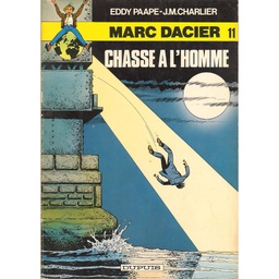 Marc Dacier - EO T11 - Chasse à l'homme