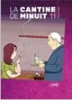 CANTINE DE MINUIT VOL.11