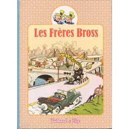 Les frères Bross - T02