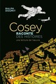 Cosey raconte des histoires - Une lecture de l'oeuvre