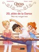 20 ALLEE DE LA DANSE - 20, ALLEE DE LA DANSE - TOME 6 PETIT RAT, MALGRE TOUT