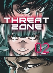 THREAT ZONE - TOME 2