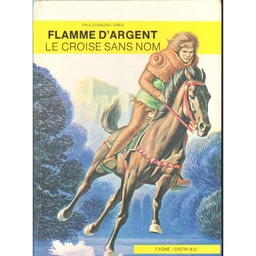 Flamme d'argent - T01 - Flamme d'Argent 