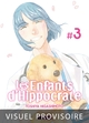 Les enfants d'hippocrate - T03