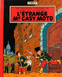 Chick Bill - EO T05 - L'étrange Mr Casy Moto